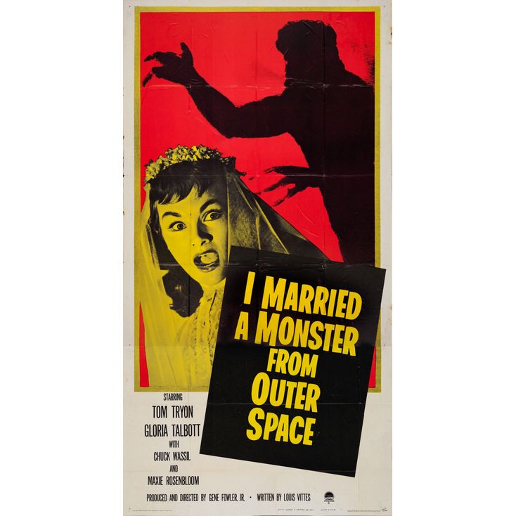490. I MARRIED A MONSTER FROM OUTER SPACE - Three Sheet (40.5 x 78) The ...
